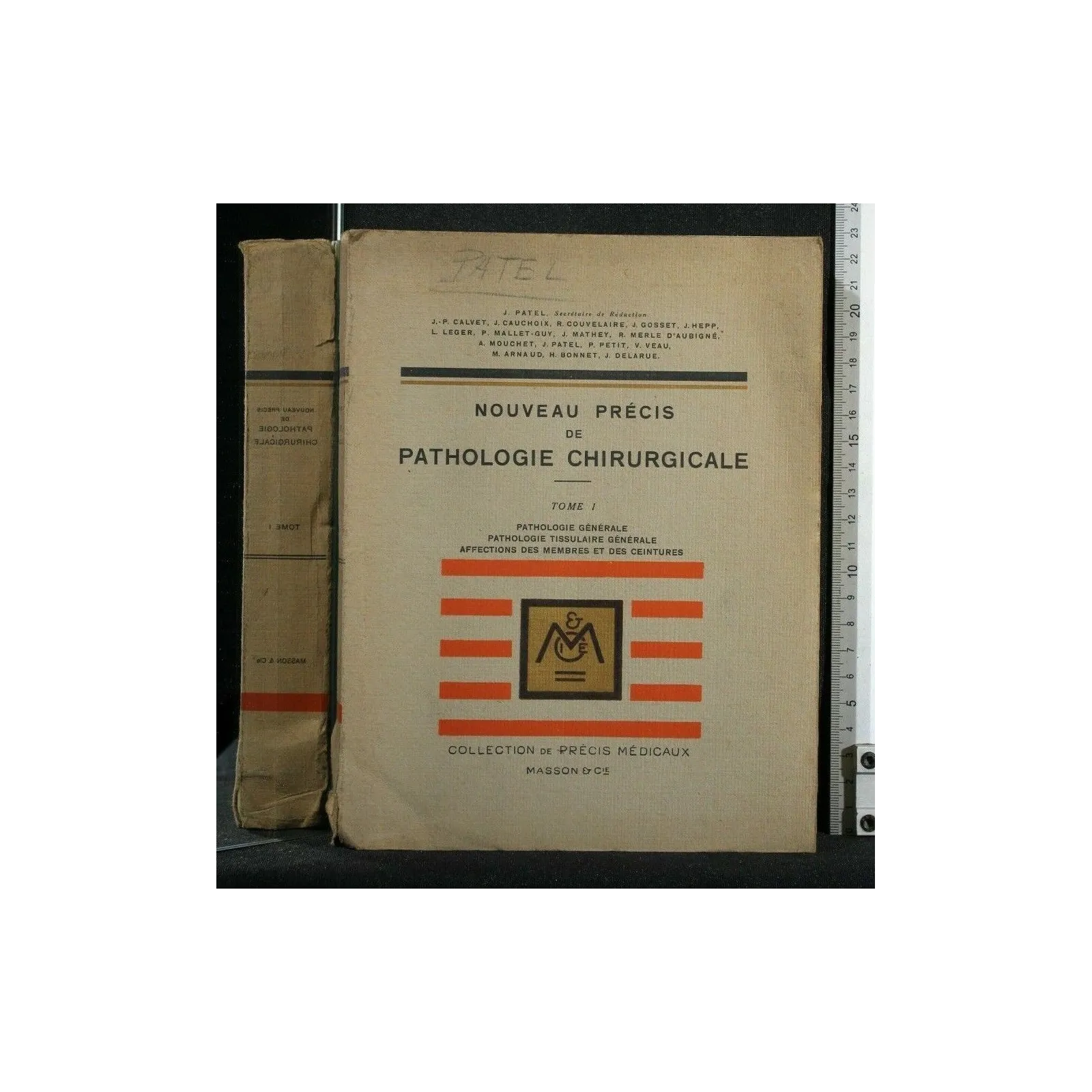 NOUVEAU PRECIS DE PATHOLOGIE CHIRURGICALE TOMO 1