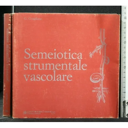 SEMEIOTICA STRUTTURALE VASCOLARE