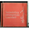 SEMEIOTICA STRUTTURALE VASCOLARE