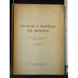 TECNICHE E MATERIALI PER IMPRONTE ESTRATTO DELLA "RIVISTA