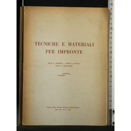 TECNICHE E MATERIALI PER IMPRONTE ESTRATTO DELLA "RIVISTA