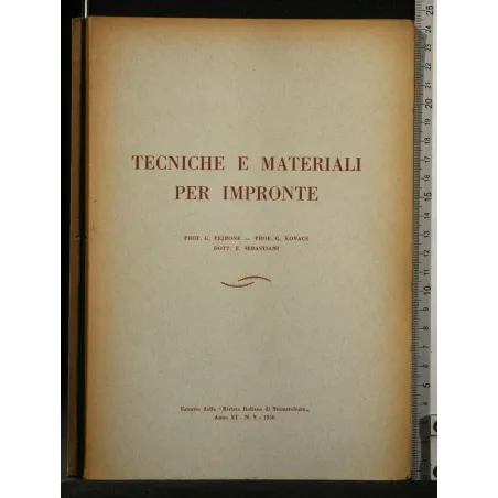 TECNICHE E MATERIALI PER IMPRONTE ESTRATTO DELLA "RIVISTA
