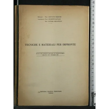 TECNICHE E MATERIALI PER IMPRONTE ESTRATTO DELLA "RIVISTA