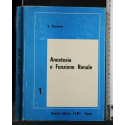 ANESTESIA E FUNZIONE RENALE