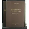 SEMEIOLOGIA FUNZIONALE