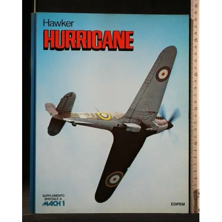 HAWKER HURRICANE SUPPLEMENTO SPECIALE A MACH 1