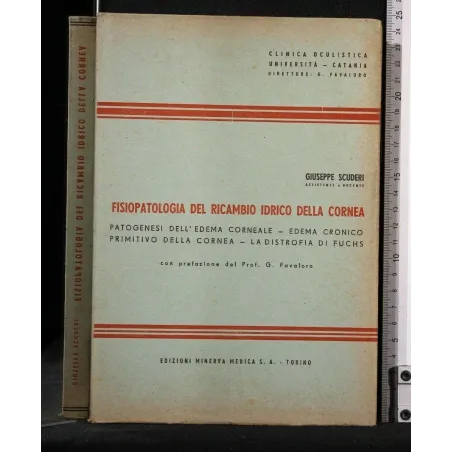 FISIOPATOLOGIA DEL RICAMBIO IDRICO DELLA CORNEA