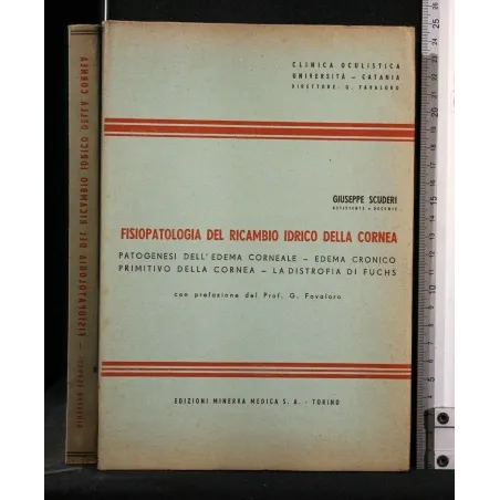 FISIOPATOLOGIA DEL RICAMBIO IDRICO DELLA CORNEA