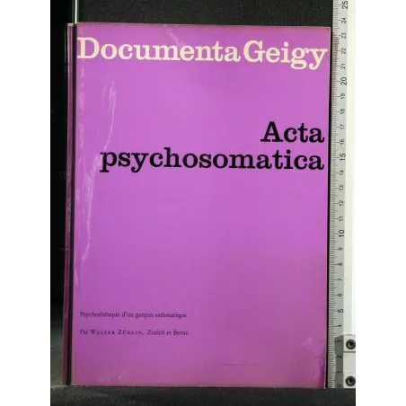 DOCUMENTA GEIGY ACTA PSYCHOSOMATICA