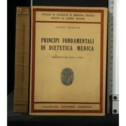 PRINCIPI FONDAMENTALI DI DIETETICA MEDICA