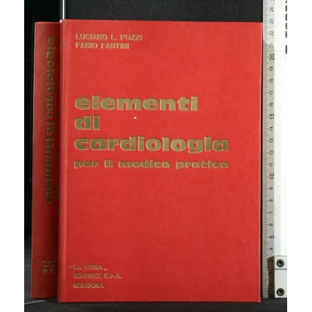 ELEMENTI DI CARDIOLOGIA PER IL MEDICO PRATICO