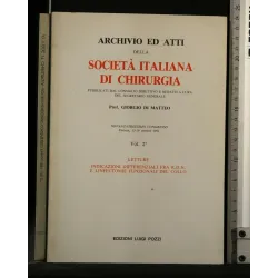 ARCHIVIO ED ATTI DELLA SOCIETA' ITALIANA DI CHIRURGIA LETTURE