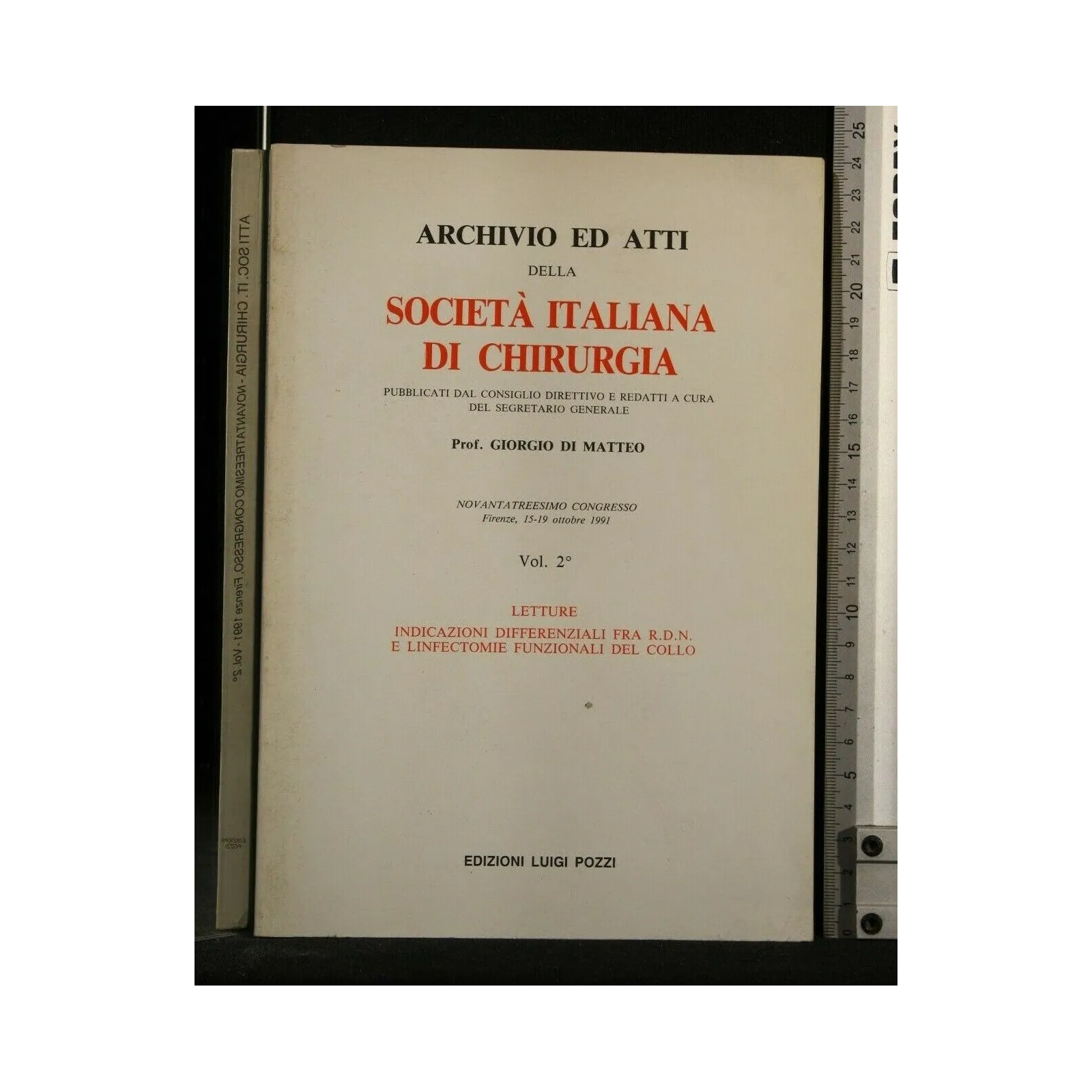 ARCHIVIO ED ATTI DELLA SOCIETA' ITALIANA DI CHIRURGIA LETTURE