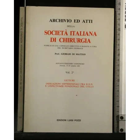 ARCHIVIO ED ATTI DELLA SOCIETA' ITALIANA DI CHIRURGIA LETTURE