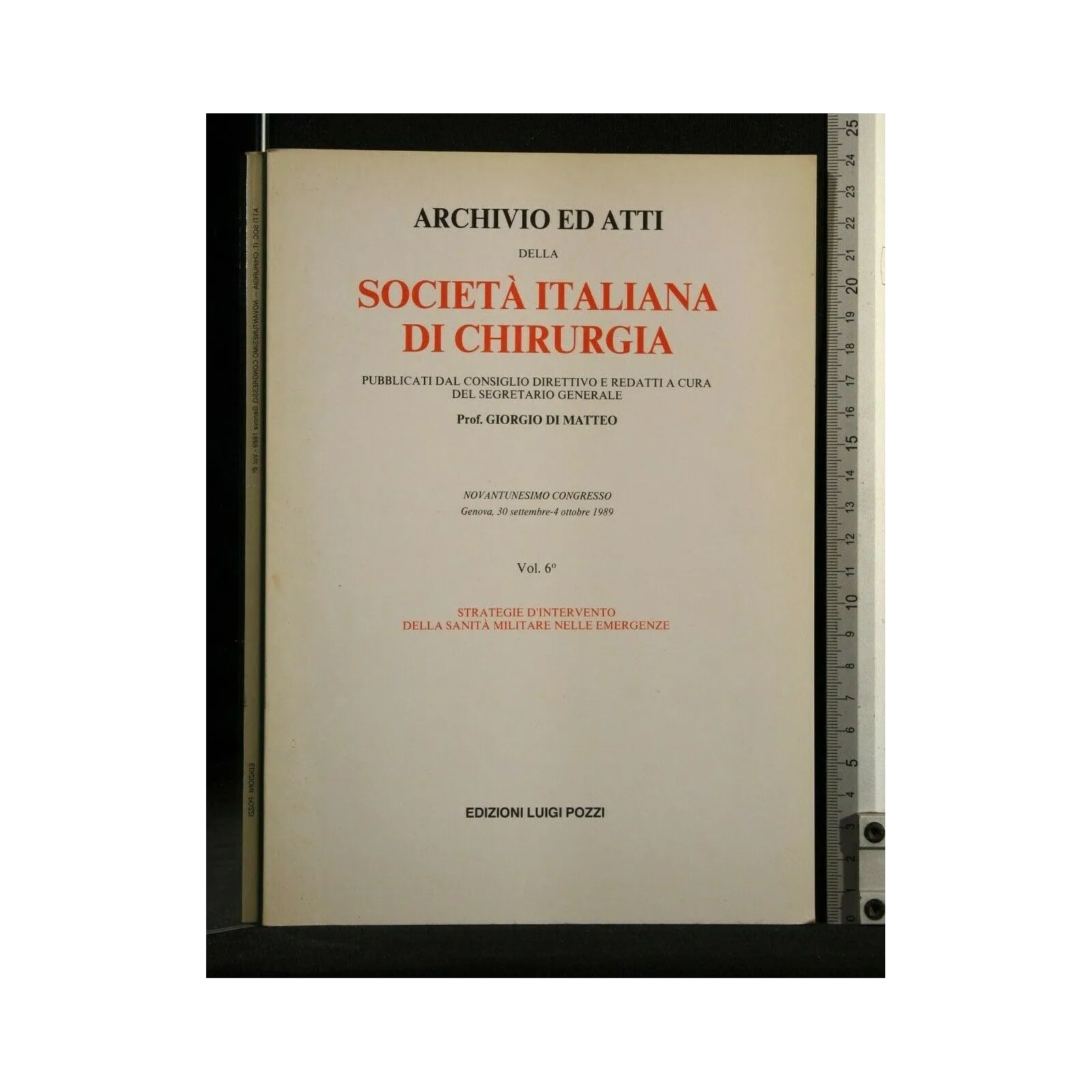 ARCHIVIO ED ATTI SOCIETA' ITALIANA DI CHIRURGIA STRATEGIE