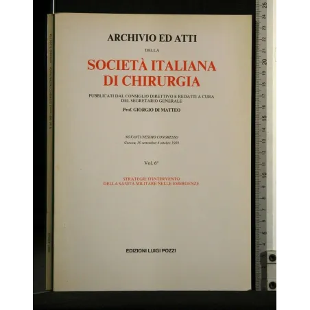ARCHIVIO ED ATTI SOCIETA' ITALIANA DI CHIRURGIA STRATEGIE