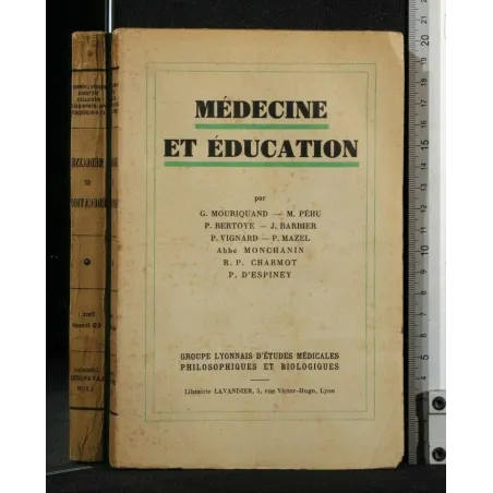 MEDECINE ET EDUCATION