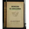 MEDECINE ET EDUCATION