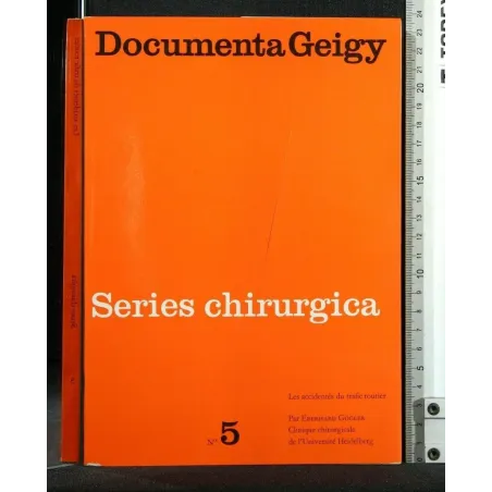 DOCUMENTA GEIGY SERIES CHIRURGICA N°5