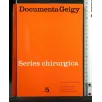 DOCUMENTA GEIGY SERIES CHIRURGICA N°5