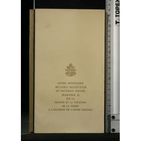LETTRE APOSTOLIQUE MULIERIS DIGNITATEM DU SOUVERAIN PONTIFE JEAN