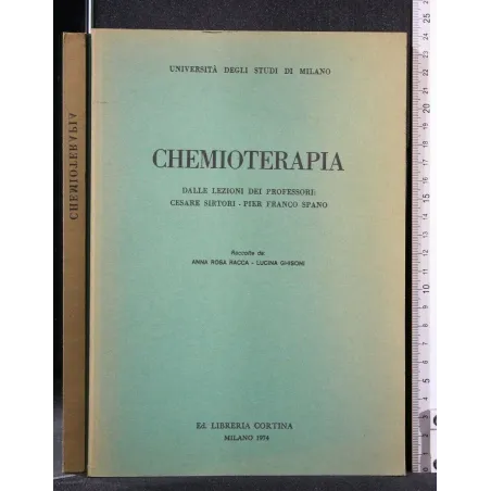 CHEMIOTERAPIA DALLE LEZIONI DEI PROFESSORI SIRTORI, SPANO