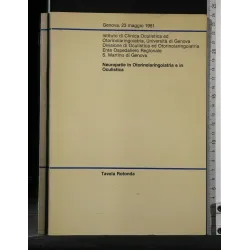 NEUROPATIE IN OTORINOLARINGOIATRIA E IN OCULISTICA ISTITUTO DI