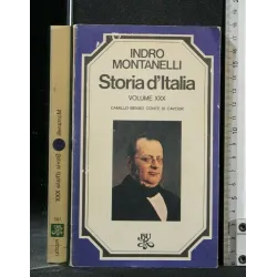 STORIE D'ITALIA CAMILLO BENSO CONTE DI CAVOUR VOLUME XXX