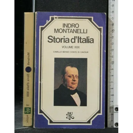 STORIE D'ITALIA CAMILLO BENSO CONTE DI CAVOUR VOLUME XXX