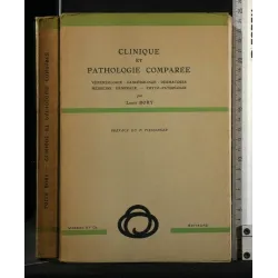 CLINIQUE ET PATHOLOGIE COMPAREE