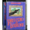 PRELUDIO AL TERRORE