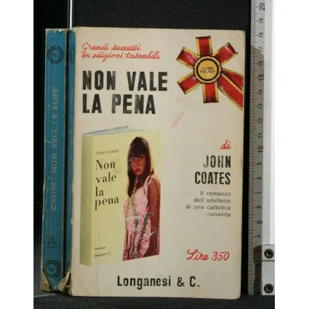 NON VALE LA PENA