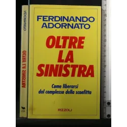 OLTRE LA SINISTRA