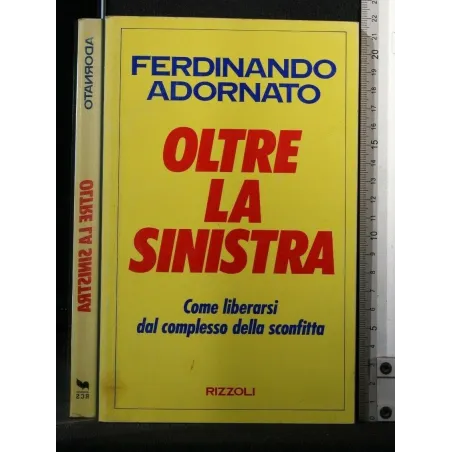 OLTRE LA SINISTRA