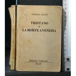 TRISTANO E LA MORTE A VENEZIA