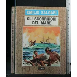 GLI SCORRIDORI DEL MARE