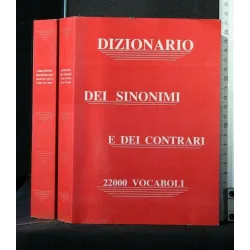 DIZIONARIO DEI SINONIMI E DEI CONTRARI 2200 VOCABOLI