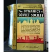 THE DYNAMICS OF SOVIET SOCIETY