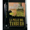 LA PELLE DEL TAMBURO