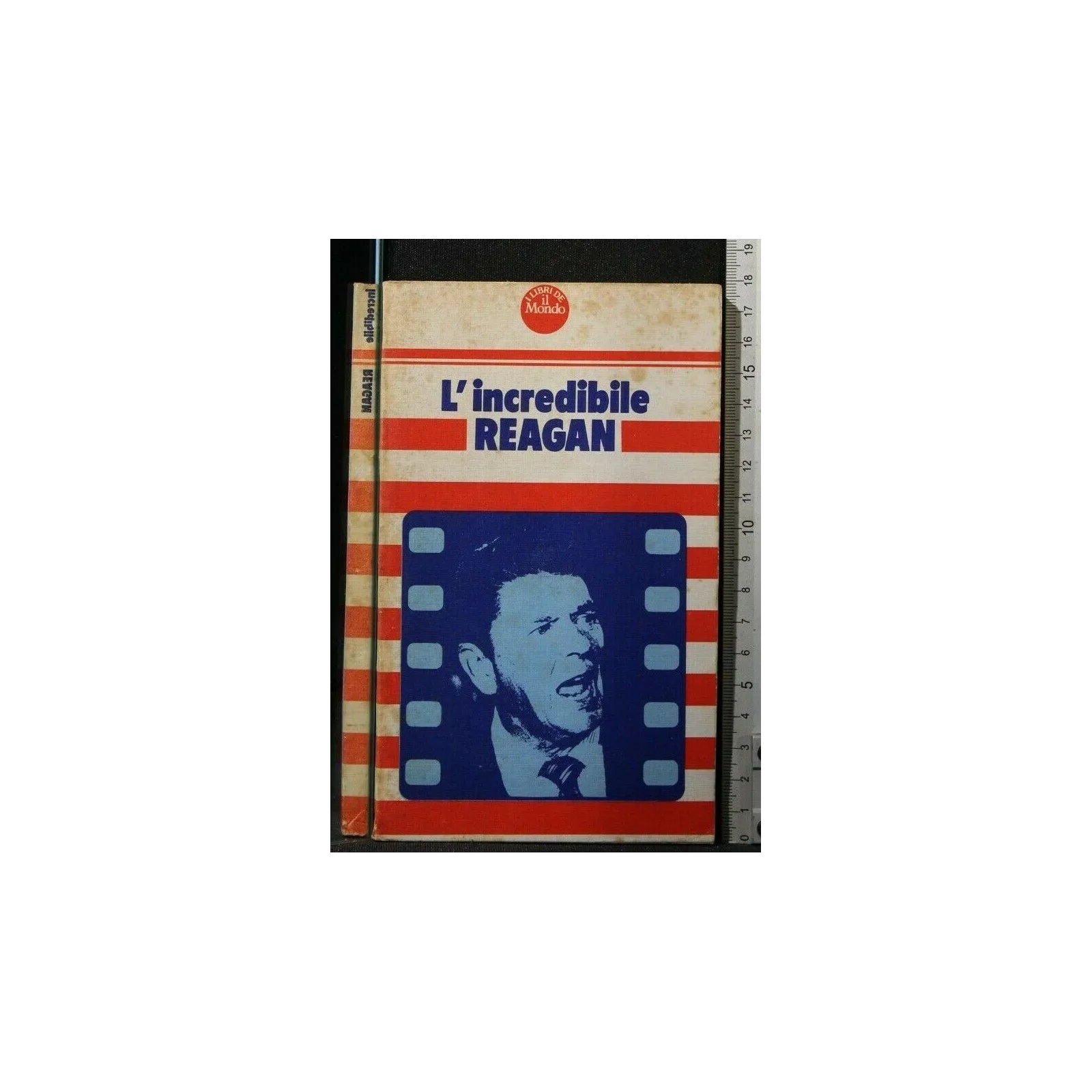 L'INCREDIBILE REAGAN