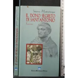 IL DONO SEGRETO DI SANT'ANTONIO