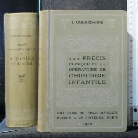 PRECIS CLINIQUE ET OPERATOIRE DE CHIRURGIE INFANTILE