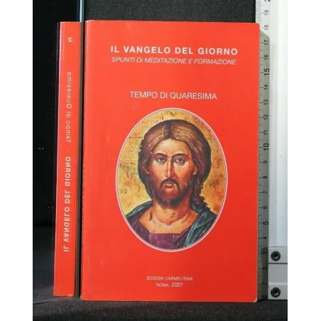 IL VANGELO DEL GIORNO TEMPO DI QUARESIMA
