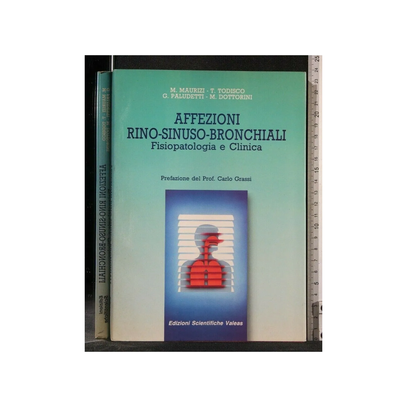 AFFEZIONI RINO-SINUSO-BRONCHIALI. FISIOPATOLOGIA E CLINICA