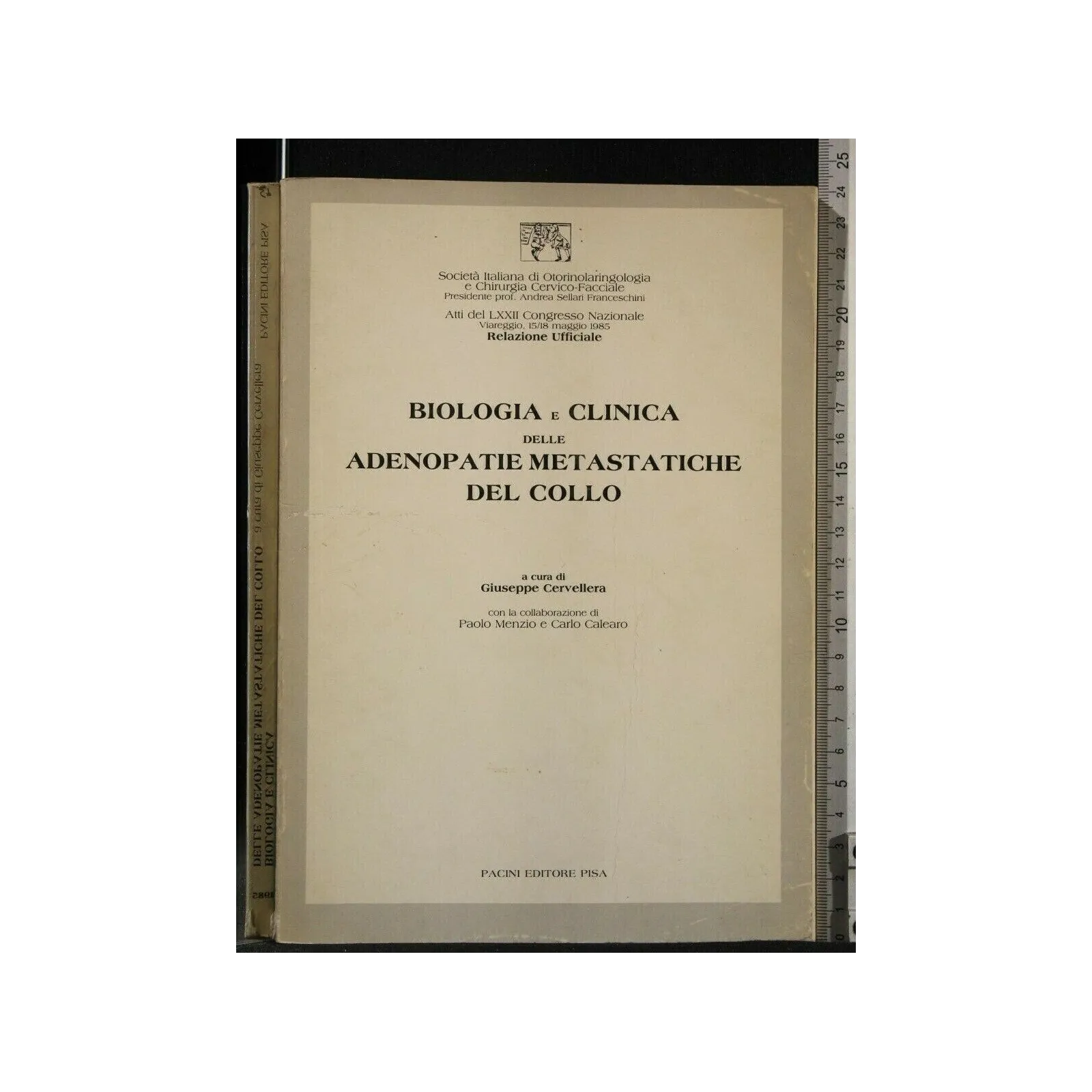 BIOLOGIA E CLINICA DELLE ADENOPATIE METASTATICHE DEL COLLO ATTI