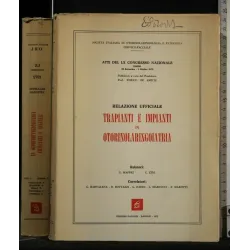 RELAZIONE UFFICIALE TRAPIANTI E IMPIANTI IN OTORINOLARINGOIATRIA
