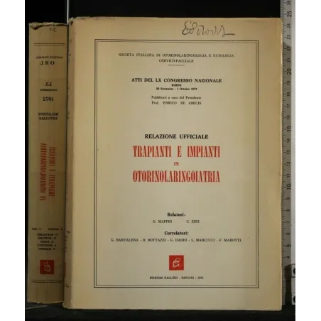 RELAZIONE UFFICIALE TRAPIANTI E IMPIANTI IN OTORINOLARINGOIATRIA