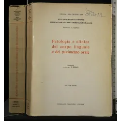 PATOLOGIA E CLINICA DEL CORPO LINGUALE E DEL PAVIMENTO ORALE