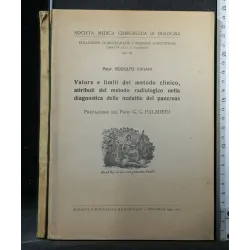 VALORE E LIMITI DEL METODO CLINICO, ATTRIBUTI DEL METODO