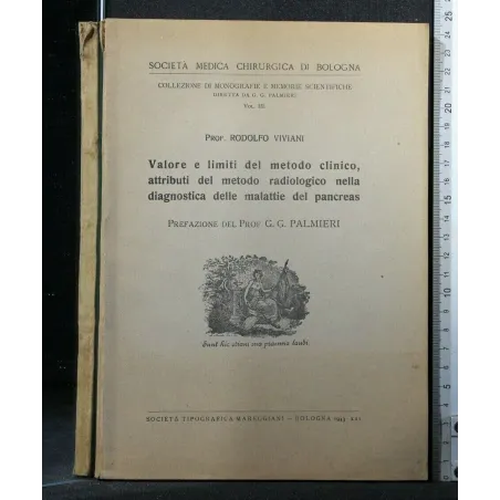 VALORE E LIMITI DEL METODO CLINICO, ATTRIBUTI DEL METODO